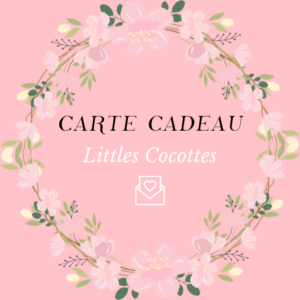 Carte cadeau Littles Cocottes